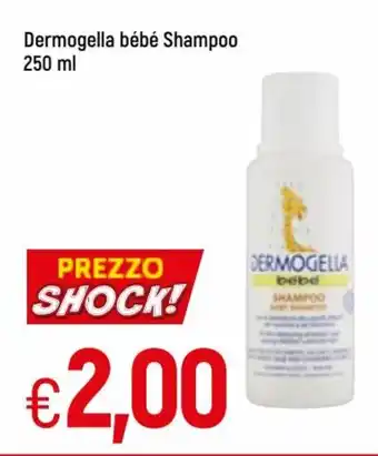 Famila Dermogella bébé Shampoo 250 ml offerta