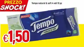 Famila Tempo natural & soft 4 veli 10 pz offerta