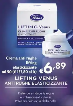 Maxi Supermercati Venus Crema anti rughe lifting elasticizzante offerta
