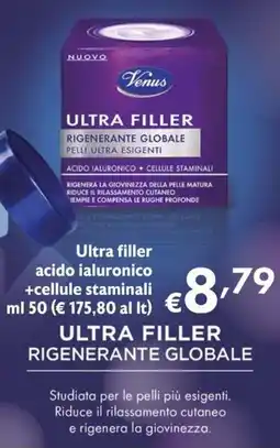 Maxi Supermercati Venus Ultra filler acido ialuronico +cellule staminali offerta