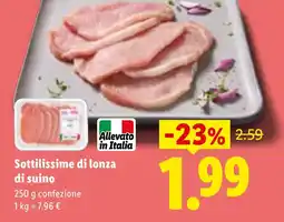 Lidl Sottilissime di lonza di suino offerta