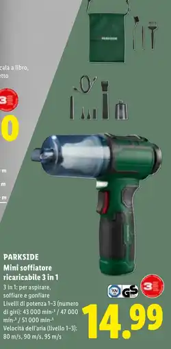 Lidl Parkside Mini soffiatore ricaricabile 3 in 1 offerta