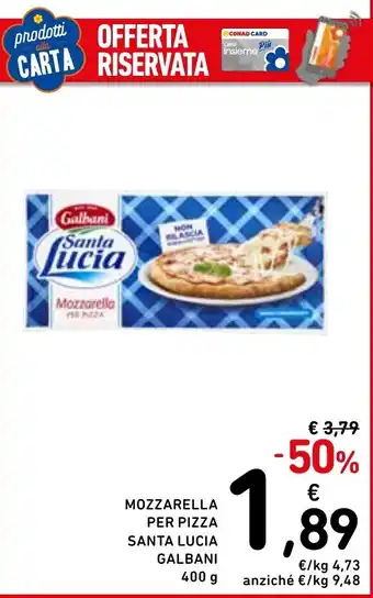 Mozzarella per pizza Santa Lucia Galbani