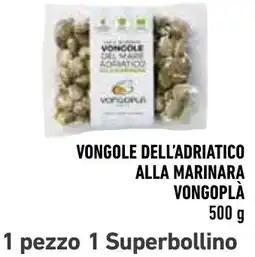 Spazio Conad Vongole dell'Adriatico alla marinara Vongoplà offerta