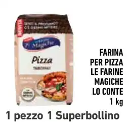 Spazio Conad Farina per pizza Le farine magiche Lo Conte offerta