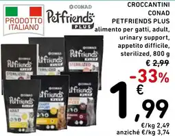 Spazio Conad Crocchettini Conad Petfriends Plus offerta