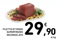 Spazio Conad Filetto di tonno superfrozen decongelato offerta