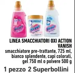 Spazio Conad Smacchiatore Oxi Action Vanish offerta