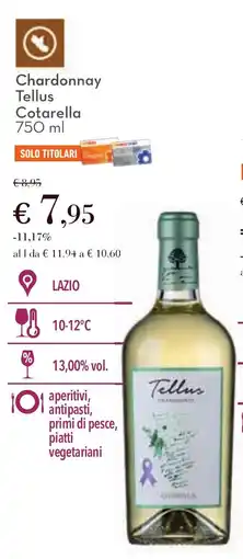 Conad Chardonnay Tellus Cotarella offerta