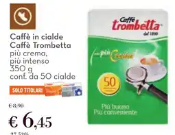 Conad Caffè in cialde Caffè Trombetta offerta