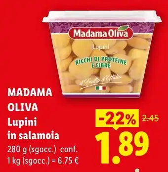 Madama Oliva Lupini in salamoia