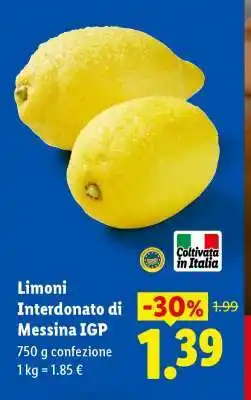 Lidl Limoni Interdonato di Messina IGP offerta