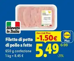 Lidl Filetto di petto di pollo a fette offerta
