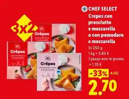 Lidl CHEF SELECT Crepes con prosciutto e mozzarella o con pomodoro e mozzarella offerta