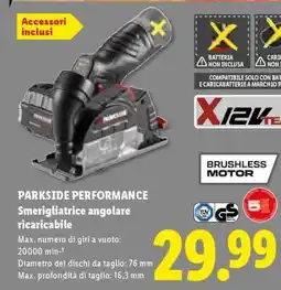 Lidl PARKSIDE PERFORMANCE Smerigliatrice angolare ricaricabile offerta