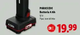 Lidl PARKSIDE Batteria 4 Ah offerta