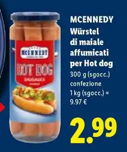 Lidl MCENNEDY Würstel di maiale affumicati per Hot dog offerta