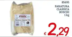 Zona Panatura Classica Boschi offerta