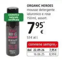dm drogerie markt Organic Heroes mousse detergente ialuronico e rosa offerta