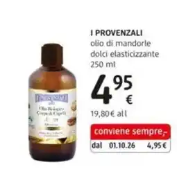 dm drogerie markt I Provenzali olio di mandorle dolci elasticizzante offerta