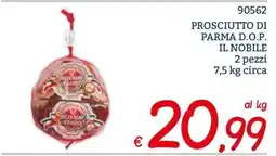 Zona Prosciutto di Parma D.O.P. Il Nobile offerta