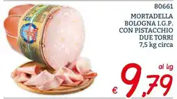 Zona Mortadella Bologna I.G.P. con pistacchio Due Torri offerta