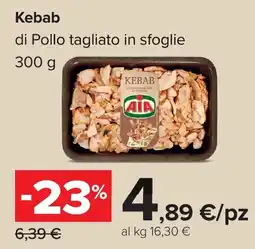 Carrefour Kebab di Pollo tagliato in sfoglie AIA offerta