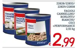 Zona Fagioli Cannellini/Borlotti/Bianchi/Ceci Lessati +Performance offerta