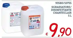 Zona Sgrassatore Chanteclair offerta