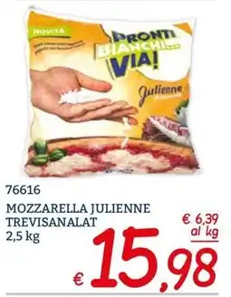 Zona Mozzarella julienne trevisanalat offerta