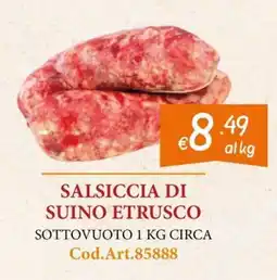 Zona Salsiccia di suino etrusco offerta