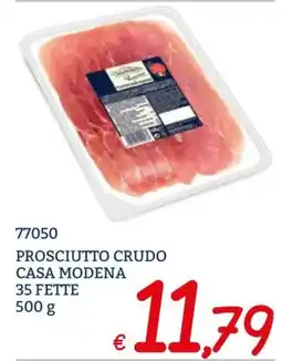 Zona Prosciutto crudo Casa Modena offerta