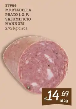 Zona Mortadella Prato I.G.P. Salumificio Mannori offerta