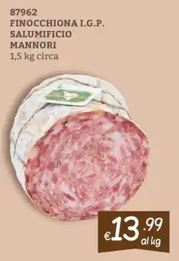 Zona Finocchiona I.G.P. Salumificio Mannori offerta