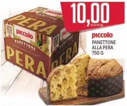Supermercati Piccolo piccolo panettone alla pera offerta