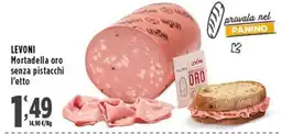 Rossotono Carrefour Mortadella oro senza pistacchi Levoni offerta