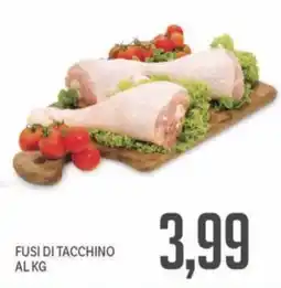 Supermercati Piccolo Fusi di tacchino offerta
