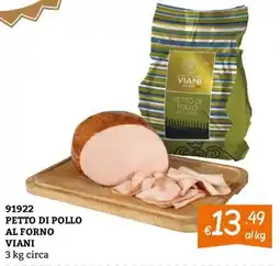 Zona Petto di pollo al forno Viani offerta