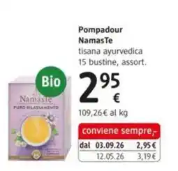 dm drogerie markt Pompadour Namaste tisana ayurvedica offerta