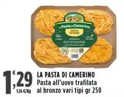 Rossotono Carrefour La Pasta di Camerino Pettiuccine offerta