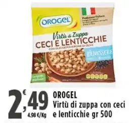Rossotono Carrefour Orogel Virtù di zuppa con ceci e lenticchie offerta