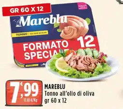 Rossotono Carrefour Tonno all'olio di oliva Mareblu offerta