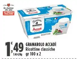 Rossotono Carrefour Granarolo Accadì Ricottine classiche offerta
