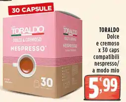 Rossotono Carrefour Toraldo Dolce e cremoso offerta