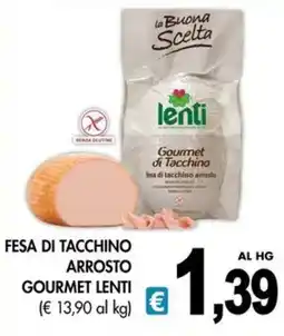 PrestoFresco Fesa di tacchino arrosto gourmet lenti offerta