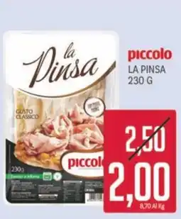 Supermercati Piccolo La Pinsa piccolo offerta