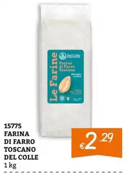 Zona Farina di Farro Toscano Del Colle offerta