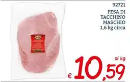 Zona Fesa di tacchino maschio offerta