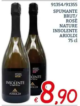 Zona Spumante brut/ rosè nature insolente arioldi offerta