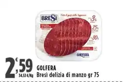 Rossotono Carrefour Golf era Bresi delizia di manzo offerta